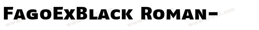 FagoExBlack Roman字体转换